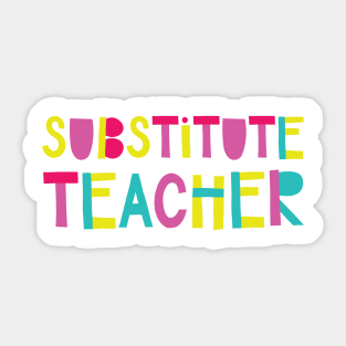 Substitute Teacher Gift Idea Cute Back to School Sticker